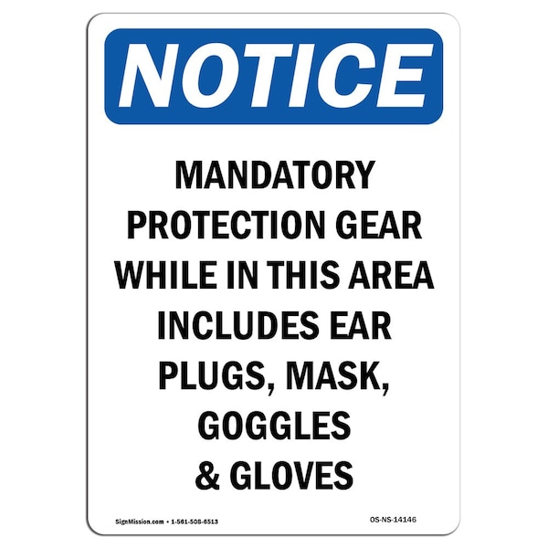 OSHA Sign, Mandatory Protection Gear, 5in X 3.5in, 10PK, 3.5" W, 5" H, Portrait, PK10